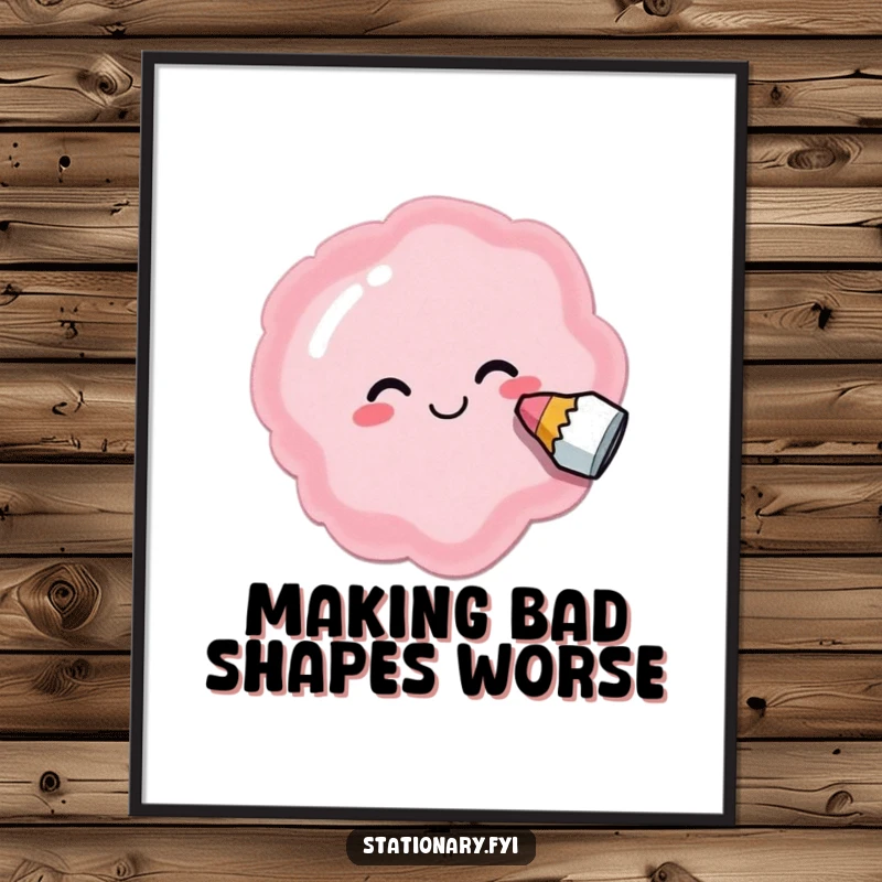 Funny digital art print of a delighted eraser gleefully smudging a silly, abstract shape, artistically humorous.