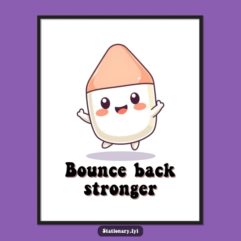 Funny Kawaii Eraser Poster: Bounce of Happiness, Playful Wall Art Funny Gift