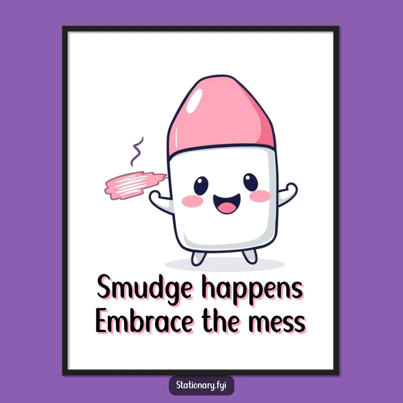 Funny Free Printable Wall Art: Eraser Smudging Joyful Line, Downloadable Decor