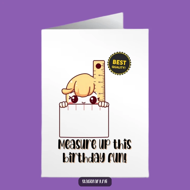 Free Printable Funny Birthday Card: Shy Ruler - Sweet Downloadable Greeting