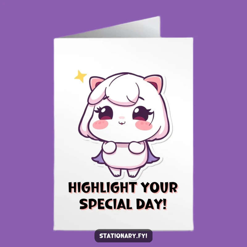 Free Printable Birthday Card: Winky Highlighter's Glow - Funny Downloadable Gift