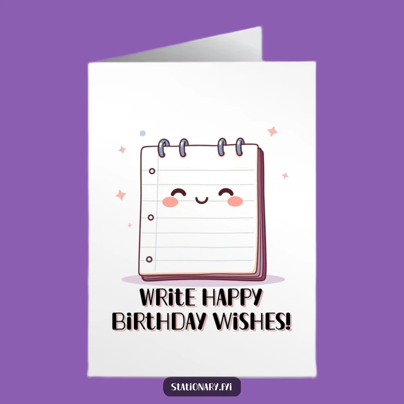 Free Printable Birthday Card: Happy Notepad's Breeze, Funny Downloadable Gift!