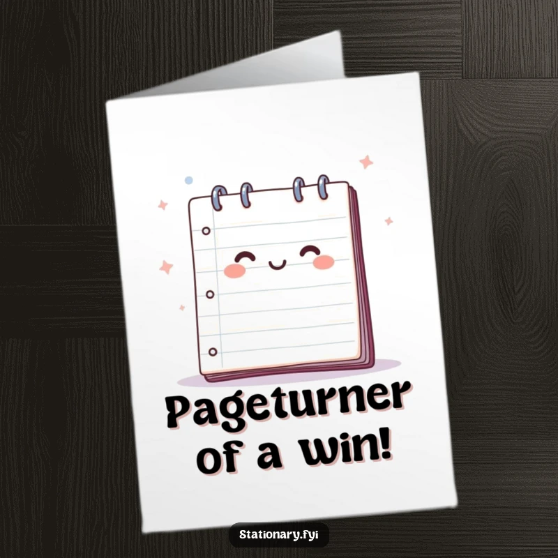 Funny Free Printable Congratulations Card featuring a happy notepad with pages fluttering in the breeze, celebrating achievements with glee.