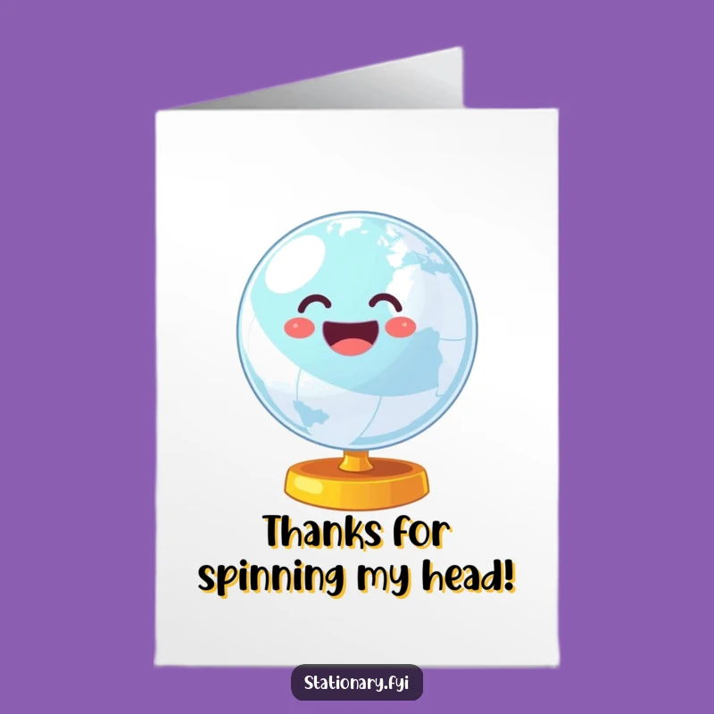 Free Printable Thank You Card: Wobbly Globe Thanks, Funny Downloadable Gift!