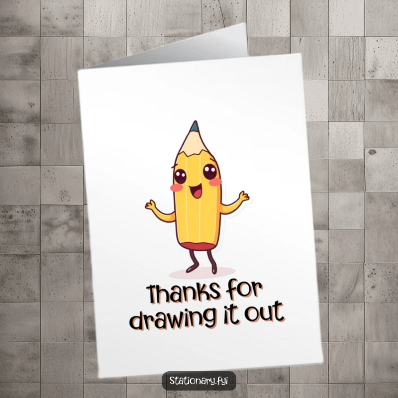 Funny Free Printable Thank You Card with a happy pencil doing a celebratory jig, showing thanks.