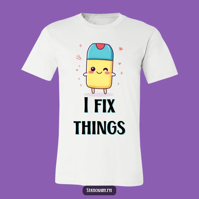 Funny Eraser T-Shirt - Wear Your Humorous Clean-Up Skills, Great Hilarious Gift for Artists!