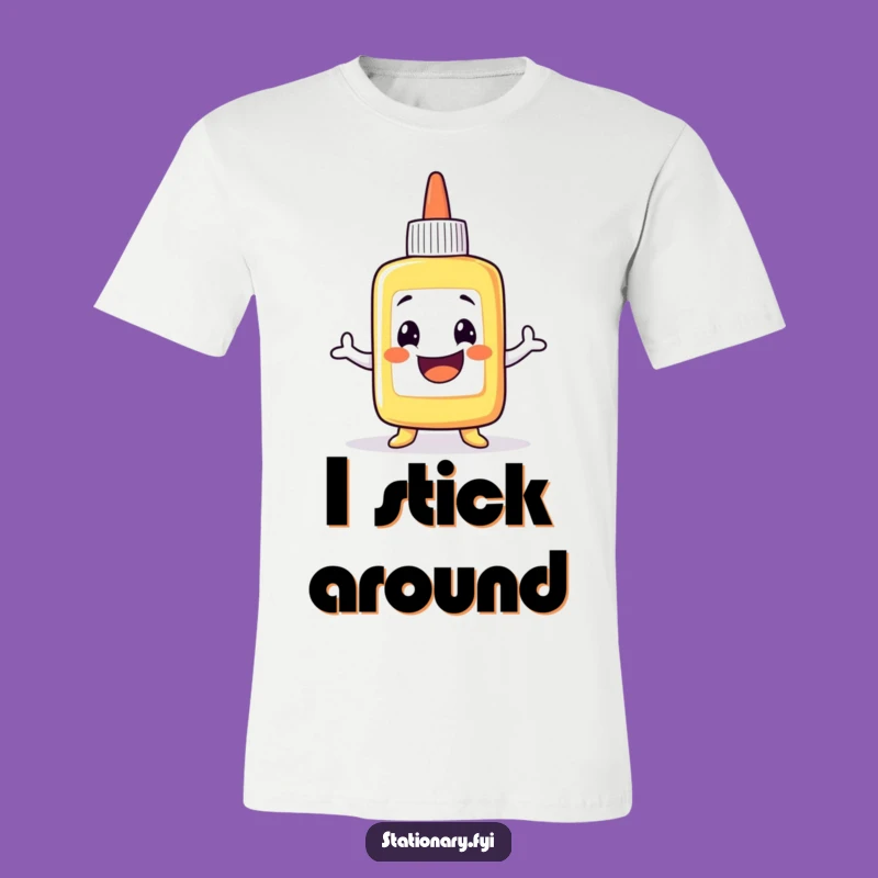 Funny Glue Wobble T-Shirt: Stick With This Hilarious Design
